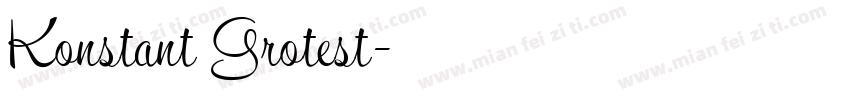 Konstant Grotest字体转换